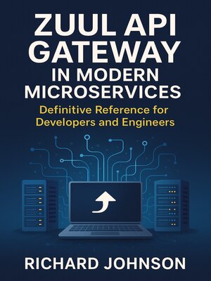 cover image of Zuul API Gateway in Modern Microservices
